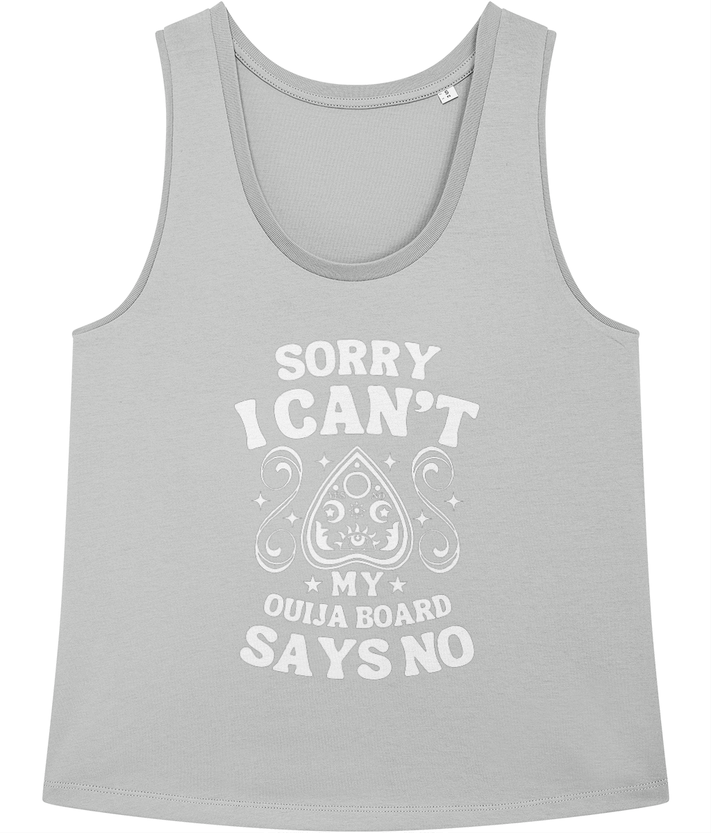 My Ouija Boards Says No - Women's Cotton Vest