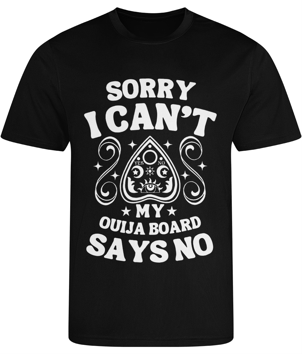 My Ouija Board Says No - Active T-shirt Unisex