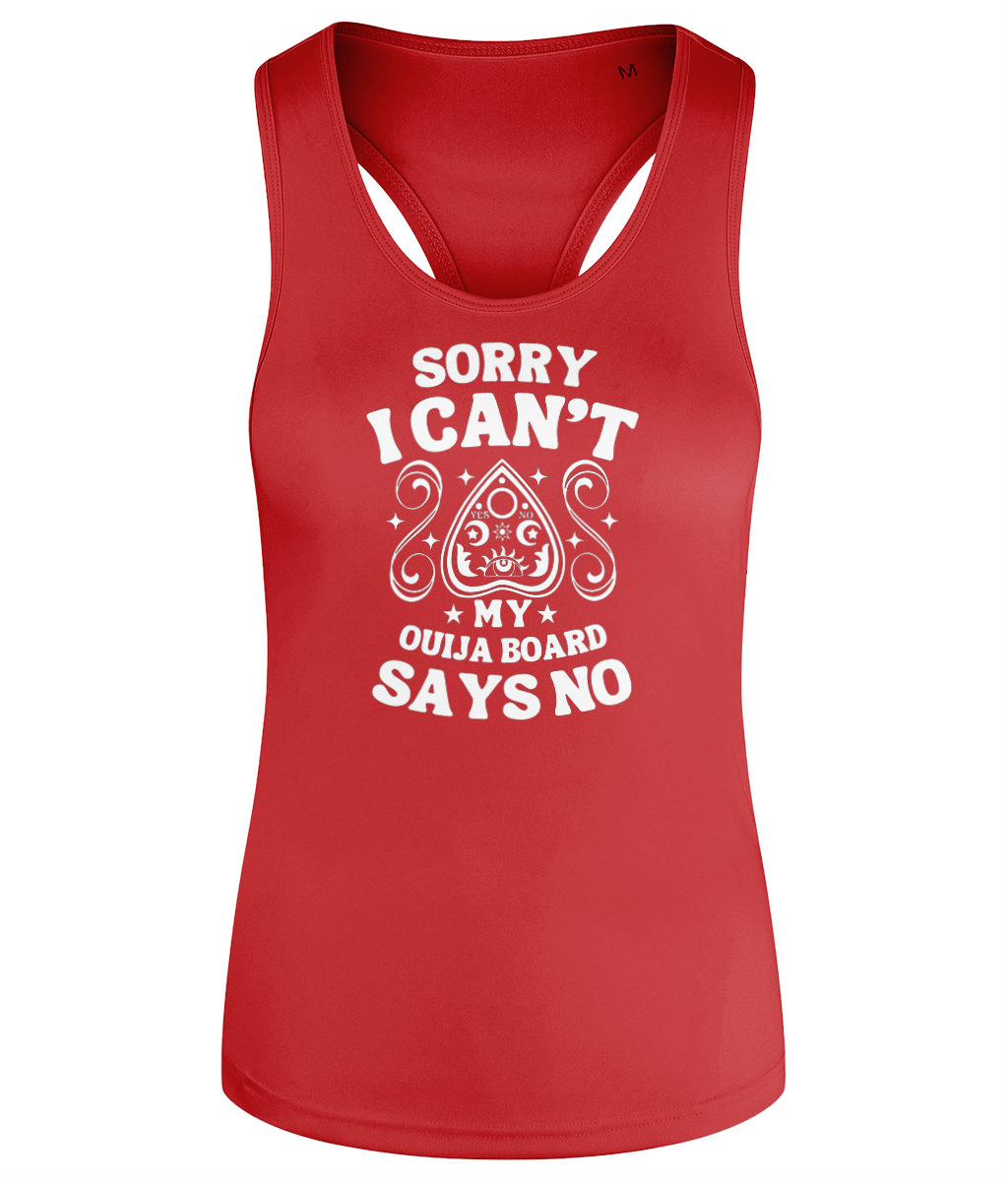 My Ouija Board Says No - Women's Active Racerback Vest