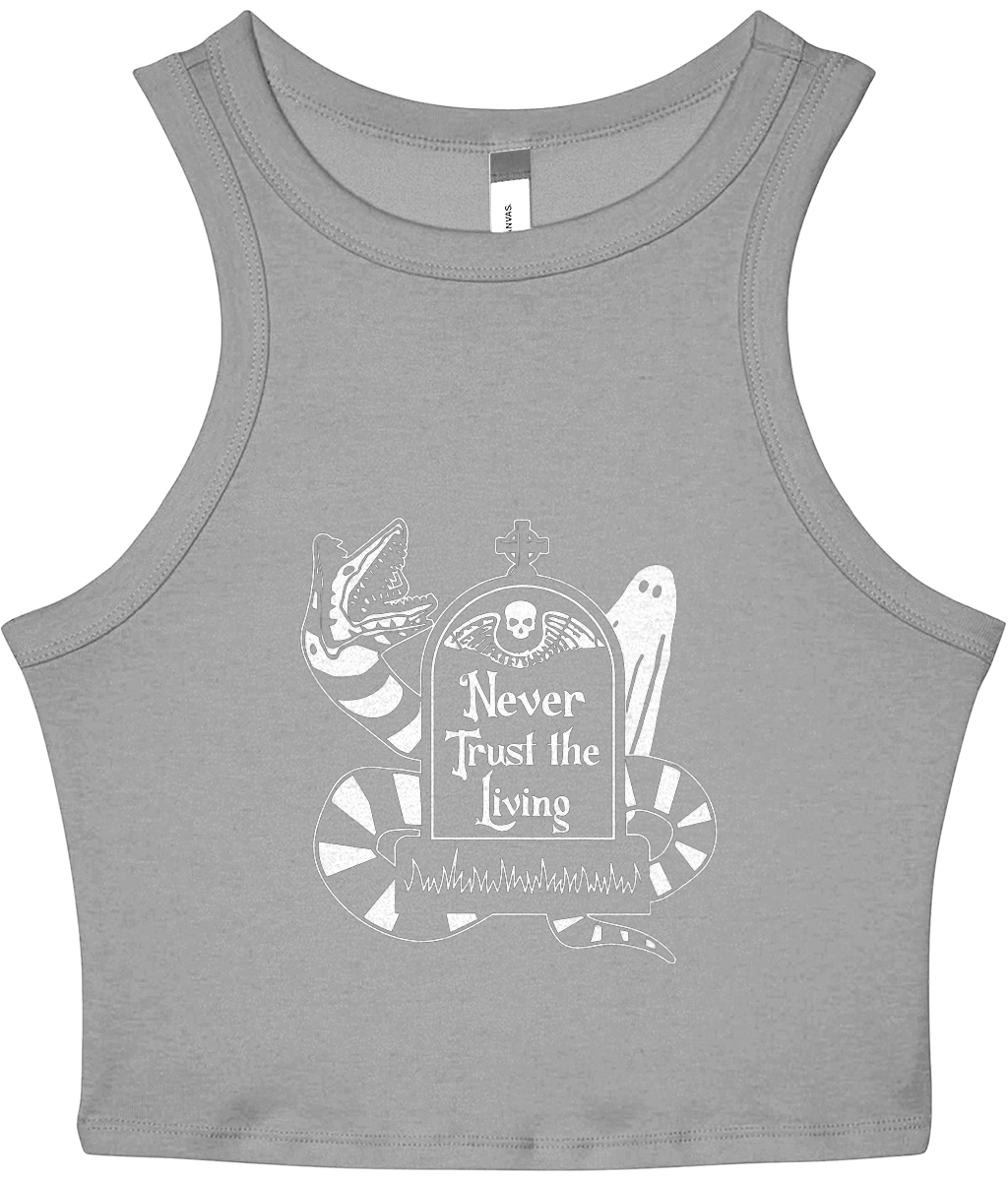 Never Trust The Living - Women's Cropped Racer Tank