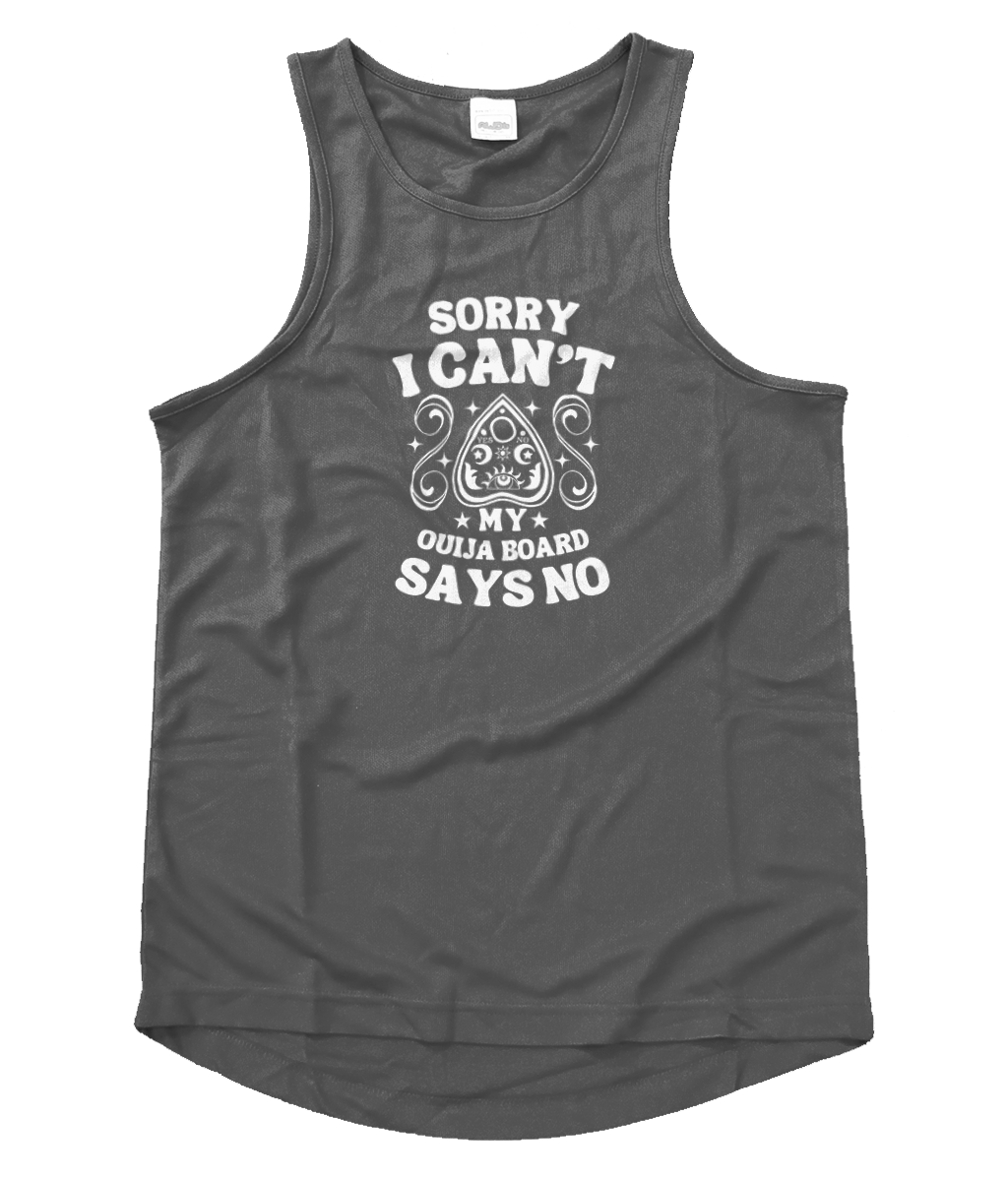 My Ouija Board Says No - Active Vest Unisex