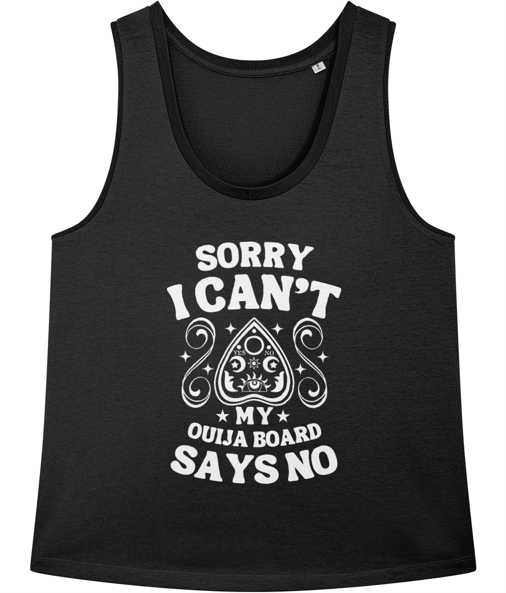 My Ouija Boards Says No - Women's Cotton Vest